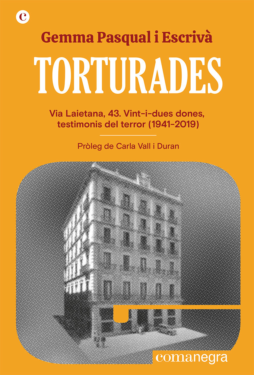 "Torturades", per Gemma Pasqual Escrivà (Comanegra)