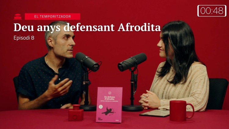 Deu anys defensant Afrodita | El Temporitzador 1x8